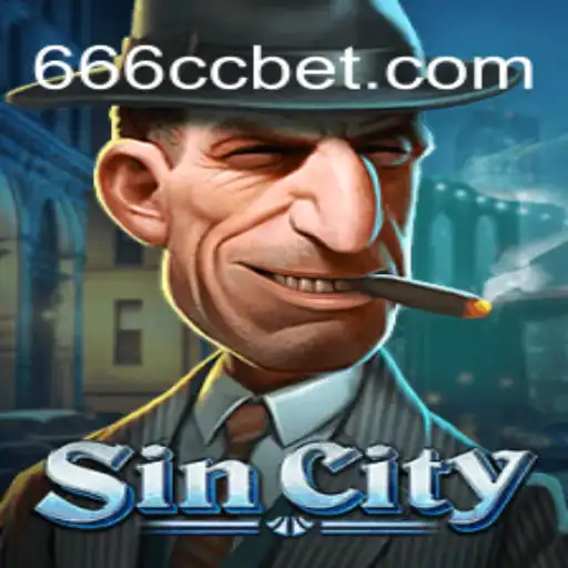 Descubra o Mundo Intrigante de SinCity: O Jogo de Apostas com 666CC.BET